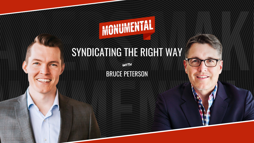 Syndicating the Right Way with Bruce Peterson